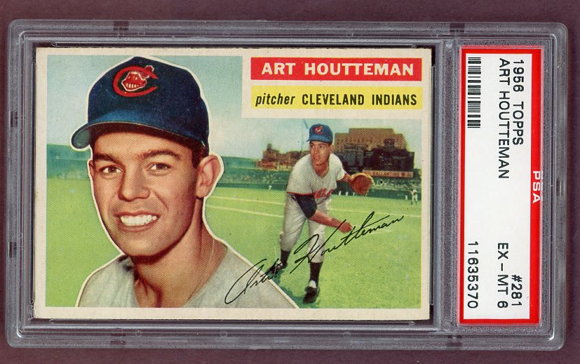 1956 Topps Baseball #281 Art Houtteman Indians PSA 6 EX-MT 518493