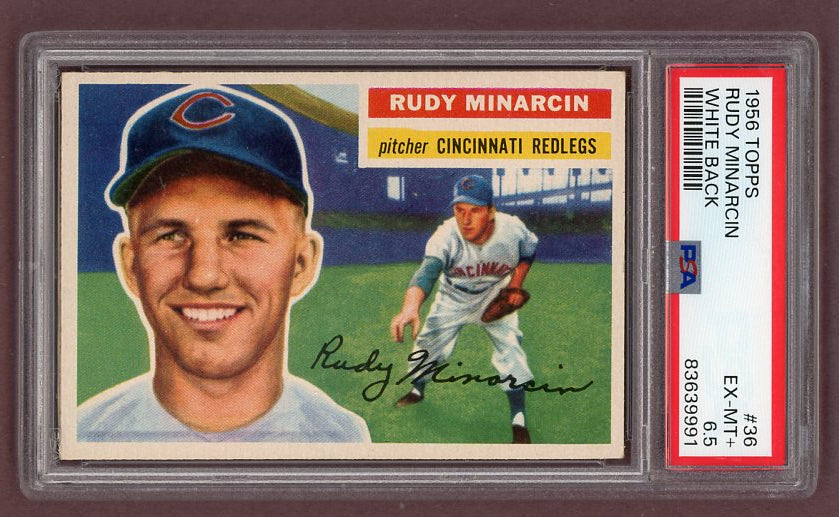 1956 Topps Baseball #036 Rudy Minarcin Reds PSA 6.5 EX-MT+ White 518499