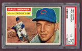 1956 Topps Baseball #182 Paul Minner Cubs PSA 6.5 EX-MT+ 518502