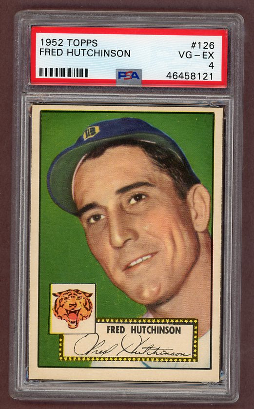 1952 Topps Baseball #126 Fred Hutchinson Tigers PSA 4 VG-EX 518600