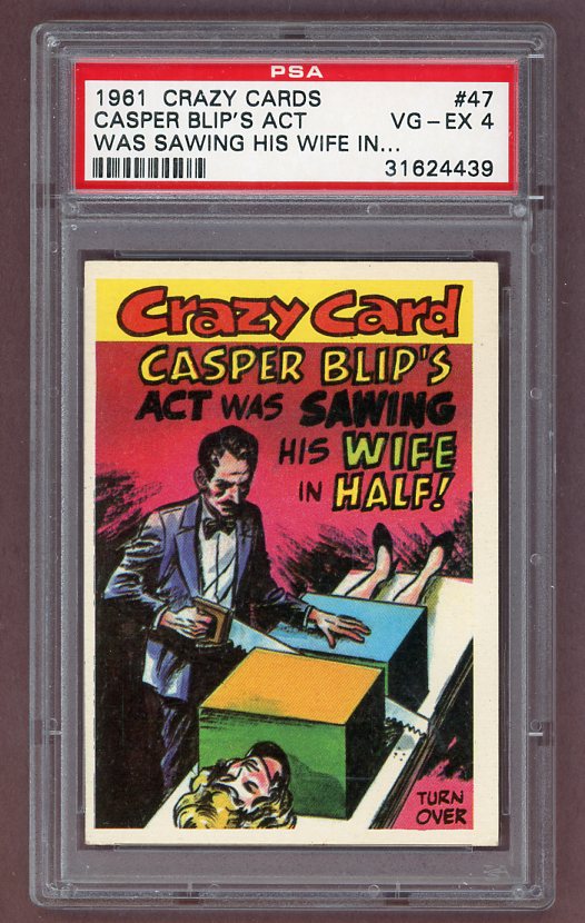 1961 Topps Crazy Cards #047 Casper Blip's Act PSA 4 VG-EX 518602