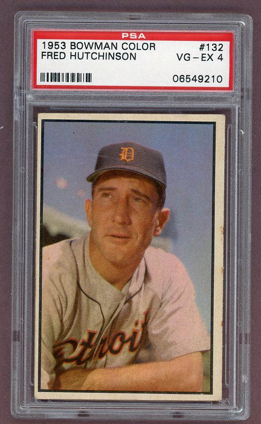 1953 Bowman Color Baseball #132 Fred Hutchinson Tigers PSA 4 VG-EX 518603