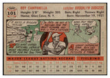 1956 Topps Baseball #101 Roy Campanella Dodgers EX+/EX-MT Gray 518920