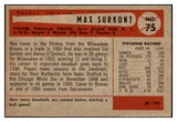 1954 Bowman Baseball #075 Max Surkont Pirates NR-MT 519586