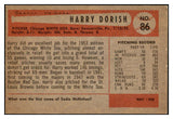 1954 Bowman Baseball #086 Harry Dorish White Sox NR-MT 519591