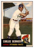 1953 Topps Baseball #243 Carlos Bernier Pirates EX 519784