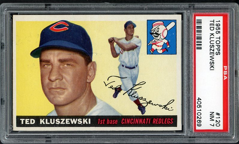 1955 Topps Baseball #120 Ted Kluszewski Reds PSA 7 NM 519807