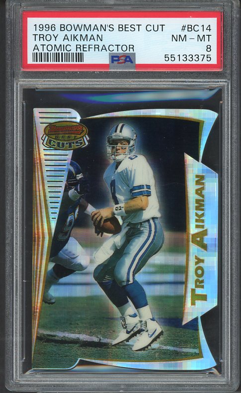 1996 Bowman Best Cuts Atomic #BC14 Troy Aikman PSA 8 NM/MT 519859