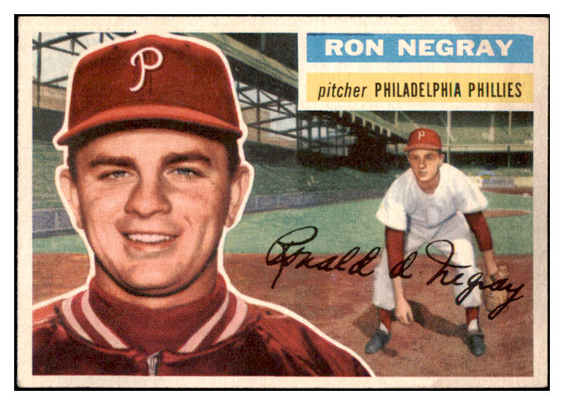 1956 Topps Baseball #007 Ron Negray Phillies EX-MT White 520212