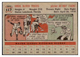 1956 Topps Baseball #117 Virgil Trucks Tigers EX-MT Gray 520230