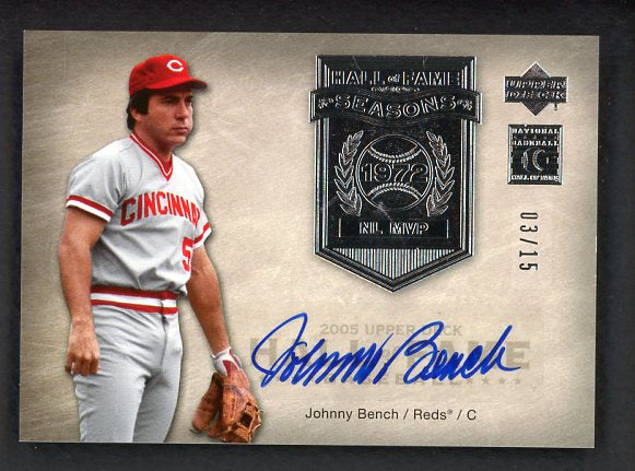 2005 UD Hall Of Fame #HW-BE2 Johnny Bench Reds NR-MT Signed 520688