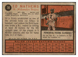 1962 Topps Baseball #030 Eddie Mathews Braves VG 521066