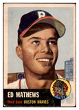 1953 Topps Baseball #037 Eddie Mathews Braves VG tape residue 521286