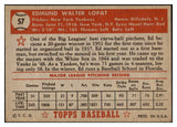 1952 Topps Baseball #057 Eddie Lopat Yankees EX-MT Red 521482