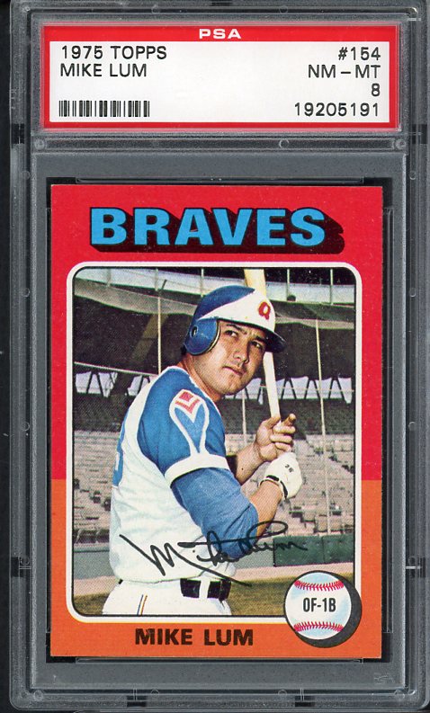 1975 Topps Baseball #154 Mike Lum Braves PSA 8 NM/MT 521671