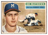 1956 Topps Baseball #107 Eddie Mathews Braves EX-MT Gray 521753