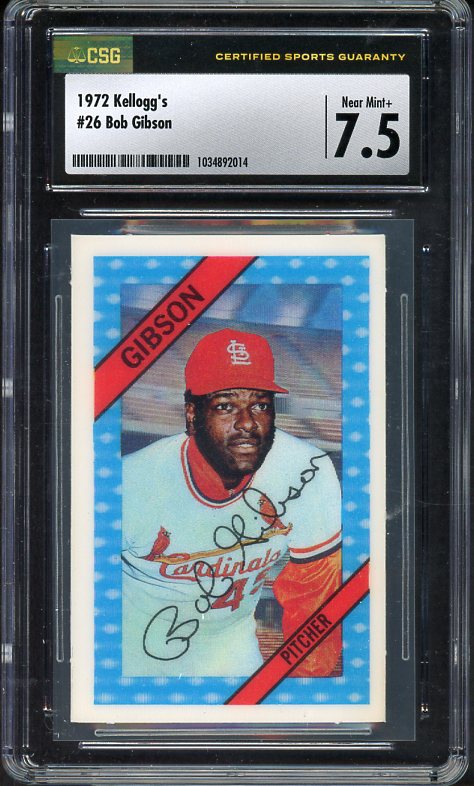 1972 Kelloggs Baseball #026 Bob Gibson Cardinals CSG 7.5 NM+ 521816