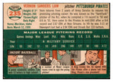 1954 Topps Baseball #235 Vern Law Pirates EX-MT 522070