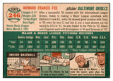 1954 Topps Baseball #246 Howie Fox Orioles EX-MT 522081