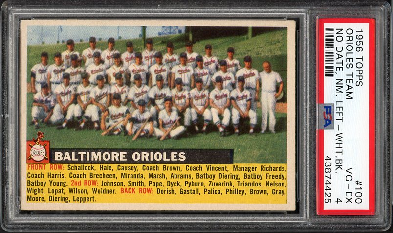 1956 Topps Baseball #100 Baltimore Orioles Team PSA 4 VG-EX White 522284