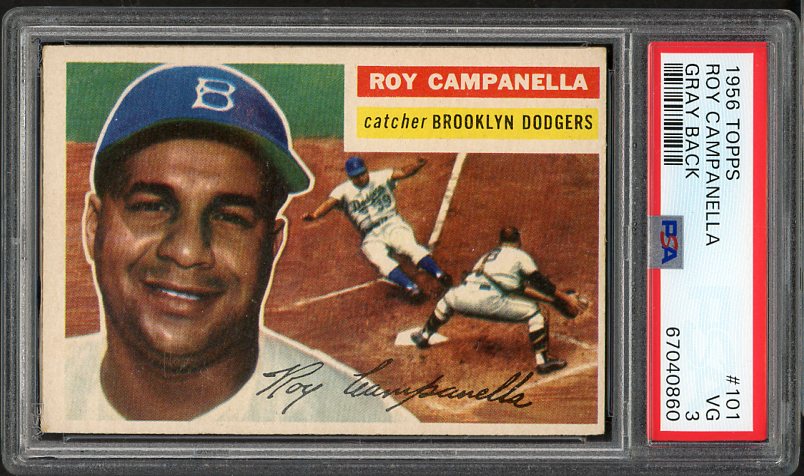 1956 Topps Baseball #101 Roy Campanella Dodgers PSA 3 VG Gray 522285