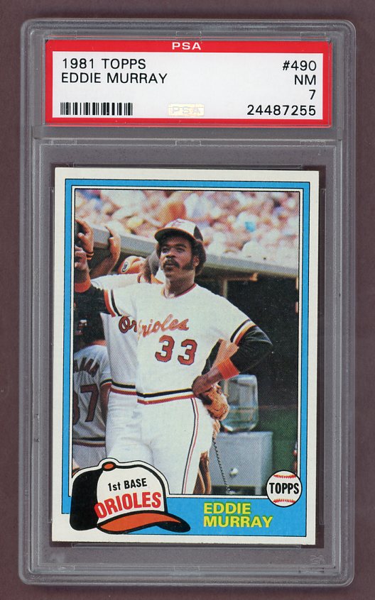 1981 Topps #490 Eddie Murray Orioles PSA 7 NM 522677