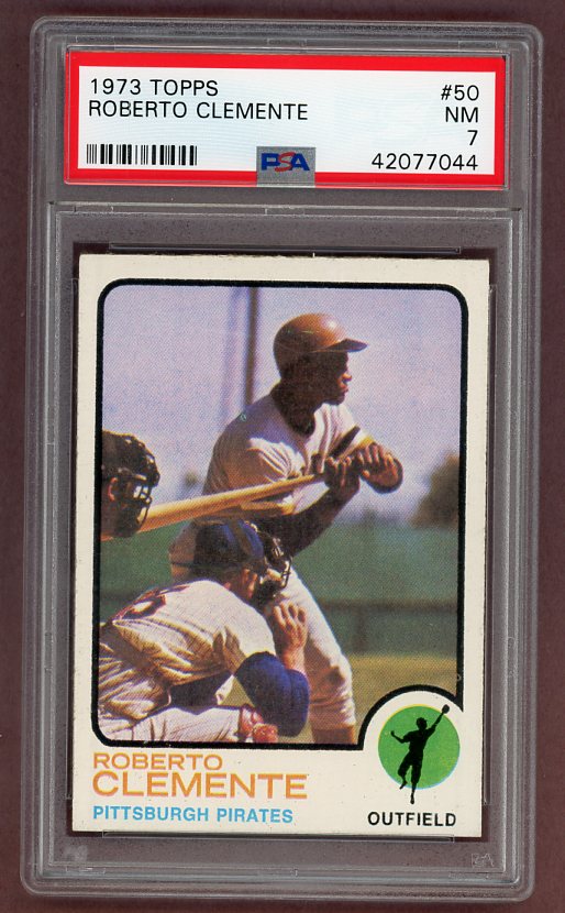 1973 Topps Baseball #050 Roberto Clemente Pirates PSA 7 NM 522696