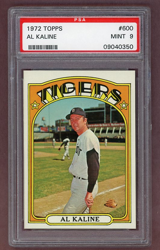 1972 Topps Baseball #600 Al Kaline Tigers PSA 9 MINT 522699