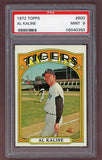 1972 Topps Baseball #600 Al Kaline Tigers PSA 9 MINT 522699