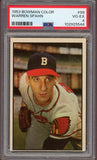 1953 Bowman Color Baseball #099 Waren Spahn Braves PSA 4 VG-EX 522871