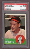 1963 Topps Baseball #125 Robin Roberts Orioles PSA 6 EX-MT 522964