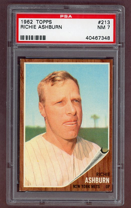 1962 Topps Baseball #213 Richie Ashburn Mets PSA 7 NM 522974