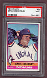 1976 Topps Baseball #098 Dennis Eckersley Indians PSA 7 NM 522990