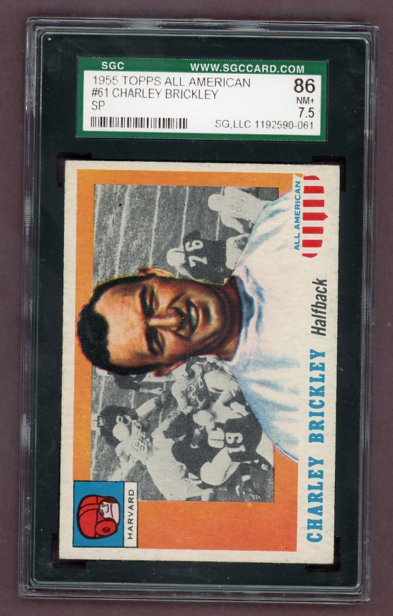 1955 Topps Football #061 Charley Brickley Harvard SGC 7.5 NM+ 523105