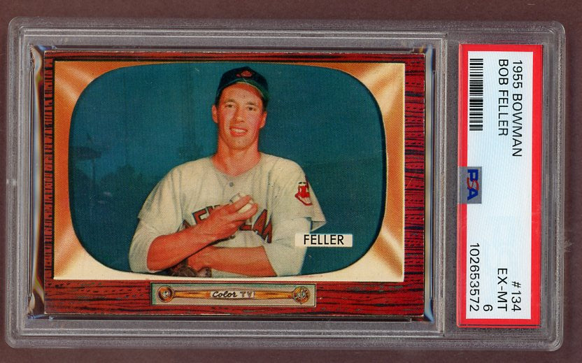 1955 Bowman Baseball #134 Bob Feller Indians PSA 6 EX-MT 523148
