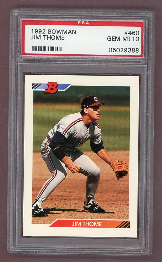 1992 Bowman #460 Jim Thome Indians PSA 10 GEM MINT 523272