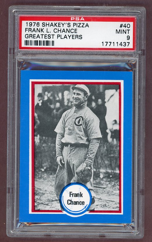 1976 Shakey's #040 Frank Chance Cubs PSA 9 MINT 523302