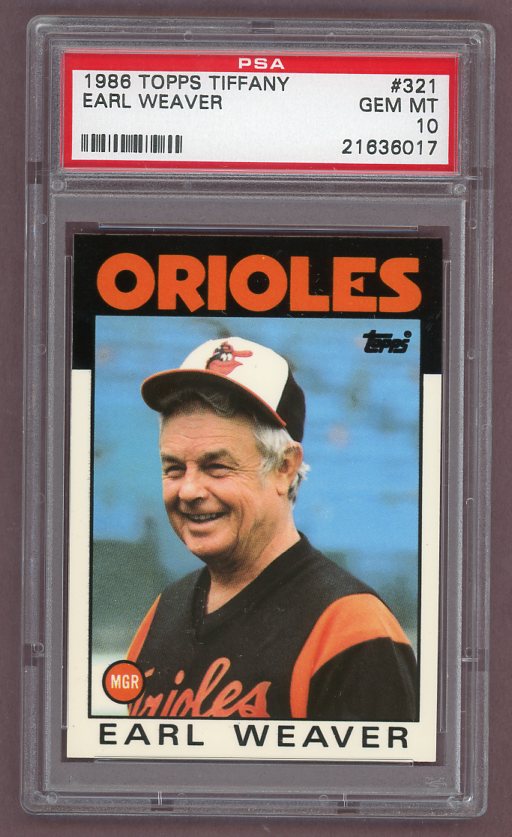 1986 Topps Tiffany #321 Earl Weaver Orioles PSA 10 GEM MINT 523321