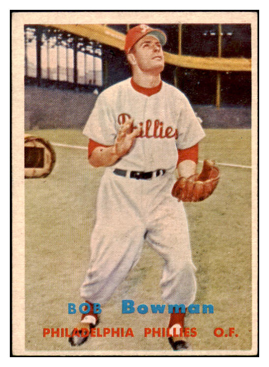 1957 Topps Baseball #332 Bob Bowman Phillies EX 523892