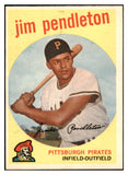 1959 Topps Baseball #174 Jim Pendleton Pirates NR-MT 523996