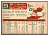 1959 Topps Baseball #239 Bob Trowbridge Braves NR-MT 524032