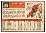 1959 Topps Baseball #389 Joe Nuxhall Reds NR-MT 524105