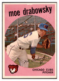 1959 Topps Baseball #407 Moe Drabowsky Cubs NR-MT 524116