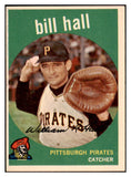 1959 Topps Baseball #049 Bill Hall Pirates EX-MT 524175