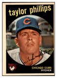 1959 Topps Baseball #113 Taylor Phillips Cubs EX-MT 524193