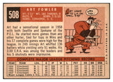 1959 Topps Baseball #508 Art Fowler Dodgers EX 524376