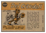 1960 Topps Baseball #568 Del Crandall A.S. Braves EX 524445