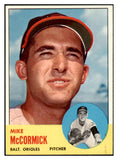 1963 Topps Baseball #563 Mike McCormick Orioles EX-MT 524566