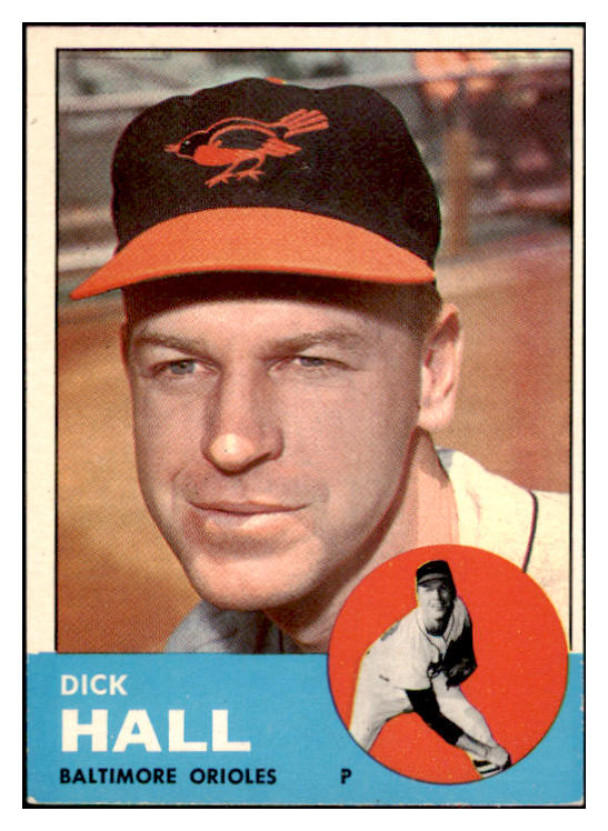 1963 Topps Baseball #526 Dick Hall Orioles EX-MT 524600