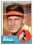 1963 Topps Baseball #526 Dick Hall Orioles EX-MT 524600